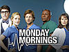 <Monday Mornings (TV series 2012)>